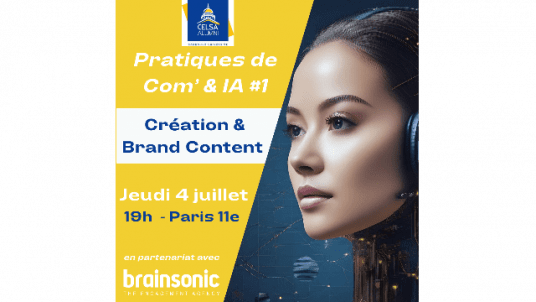 Save the Date! Pratiques de Com' & IA - Jeudi 4 juillet - 19h